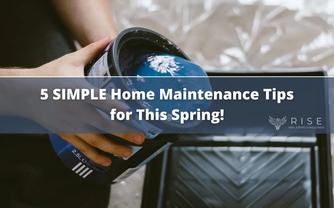 5-SIMPLE-Home-Maintenance-Tips-for-This-Spring