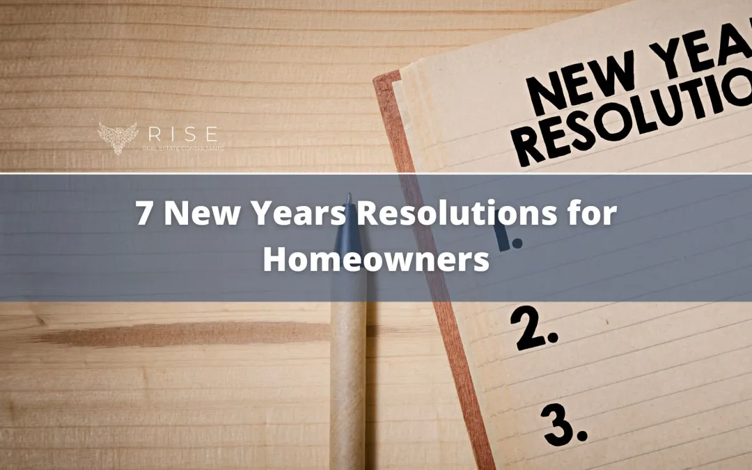 7 New Years Resolutions for Homeowners