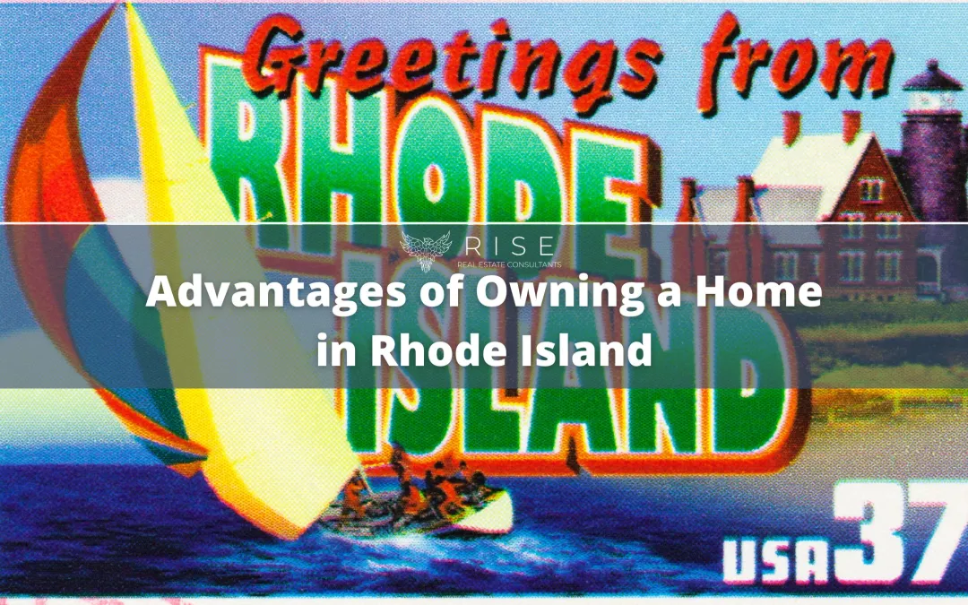 Advantages of Owning a Home in Rhode Island