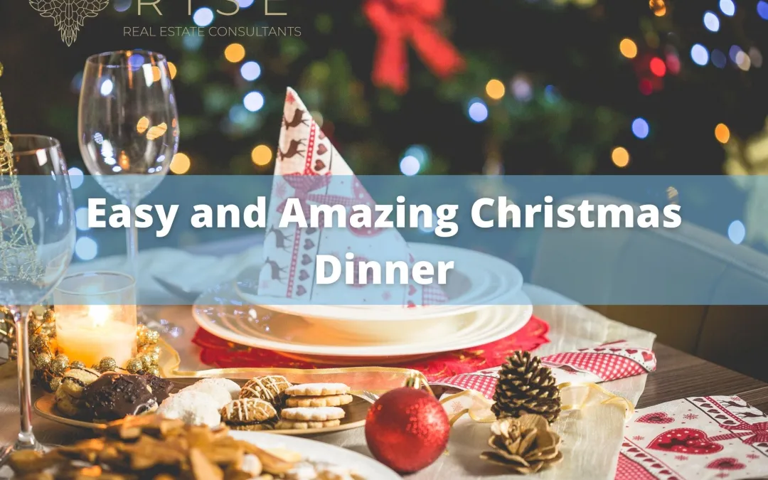 Easy & Amazing Christmas Dinner