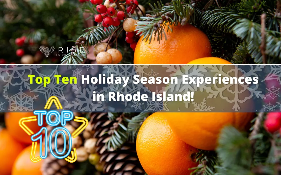 Top Ten Holiday Season Experiences in Rhode Island!